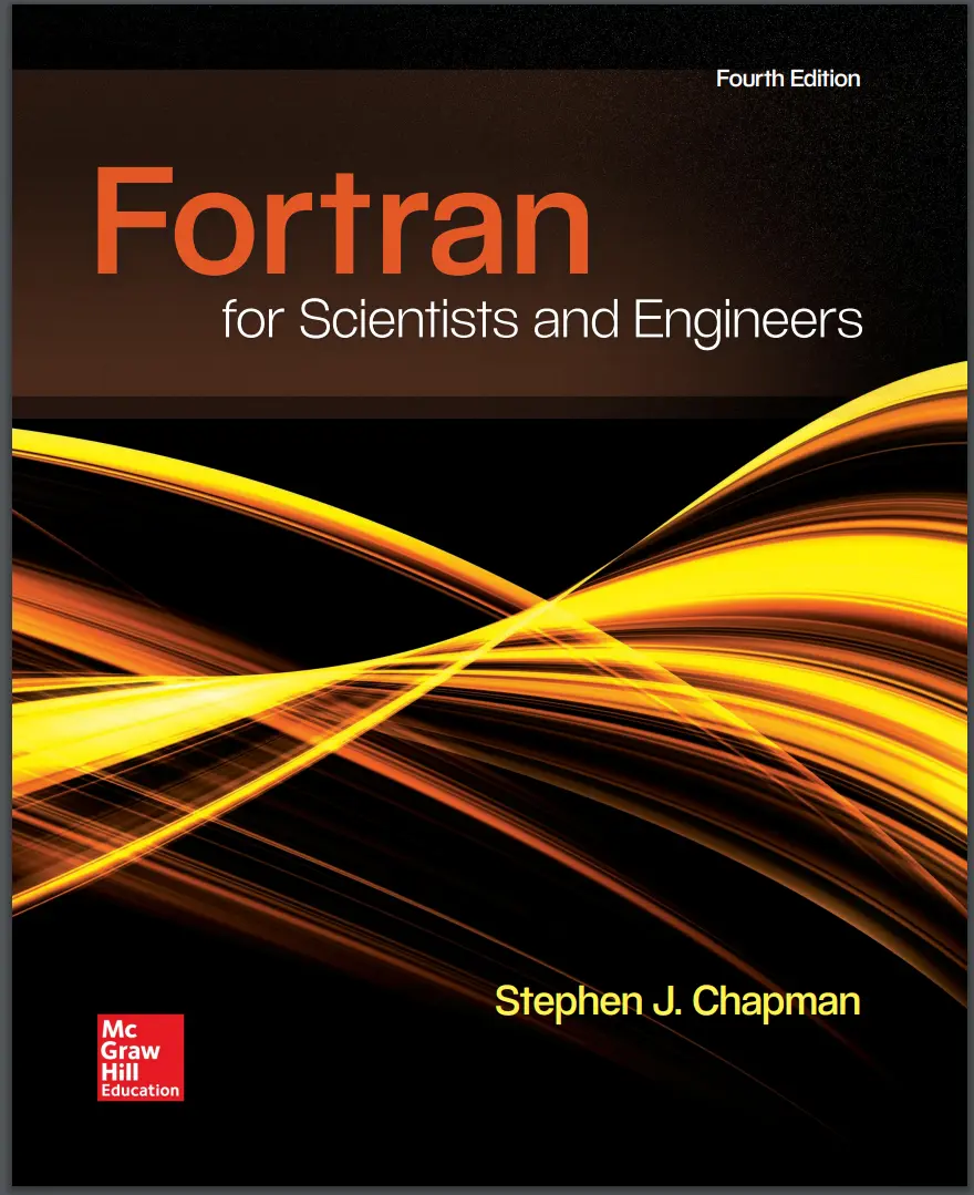 Fortran for Scientists & Engineers